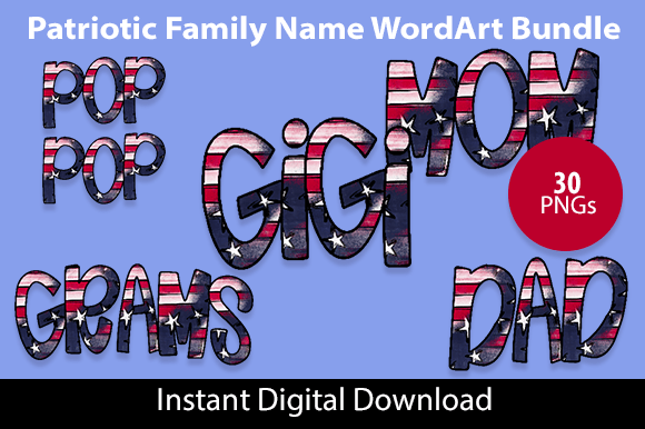 Download Patriotic Family Title WordArt Bundle - Art Collection